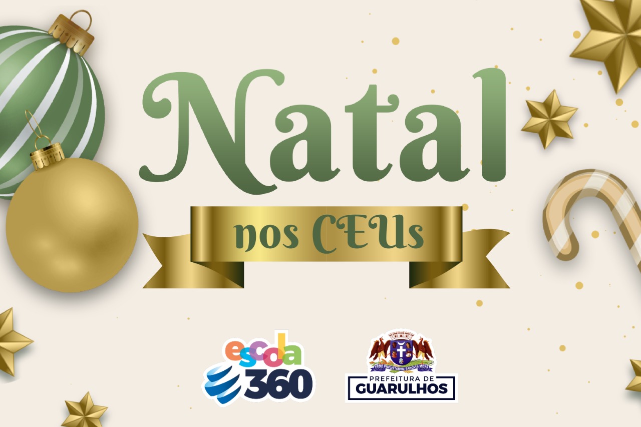 CEUs de Guarulhos recebem ações especiais de Natal | Prefeitura de Guarulhos